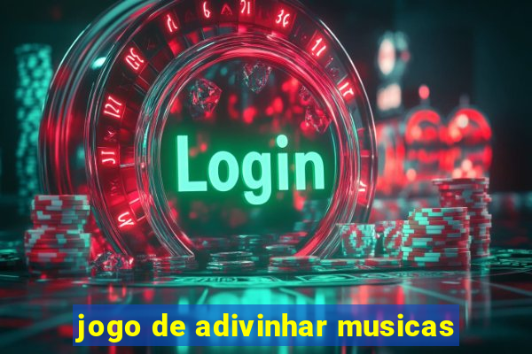 jogo de adivinhar musicas